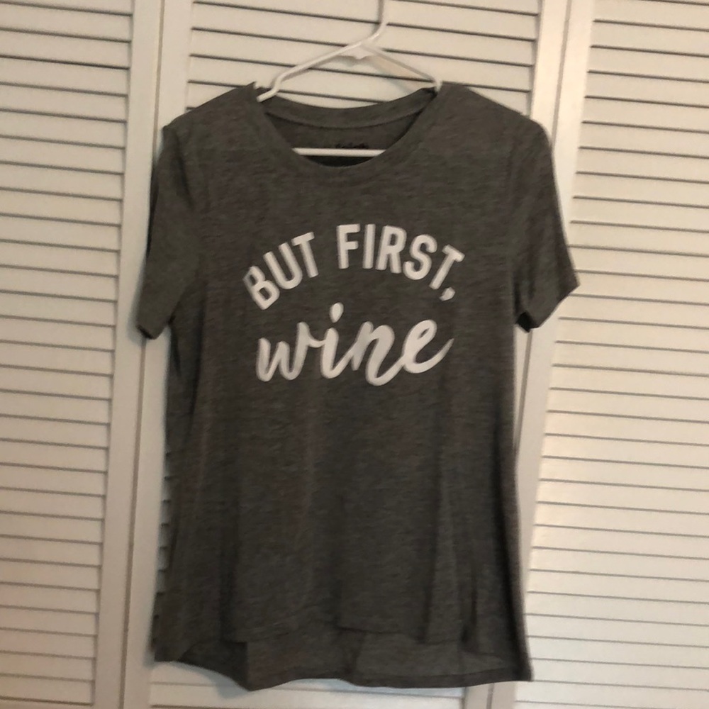 But First Wine T-Shirt